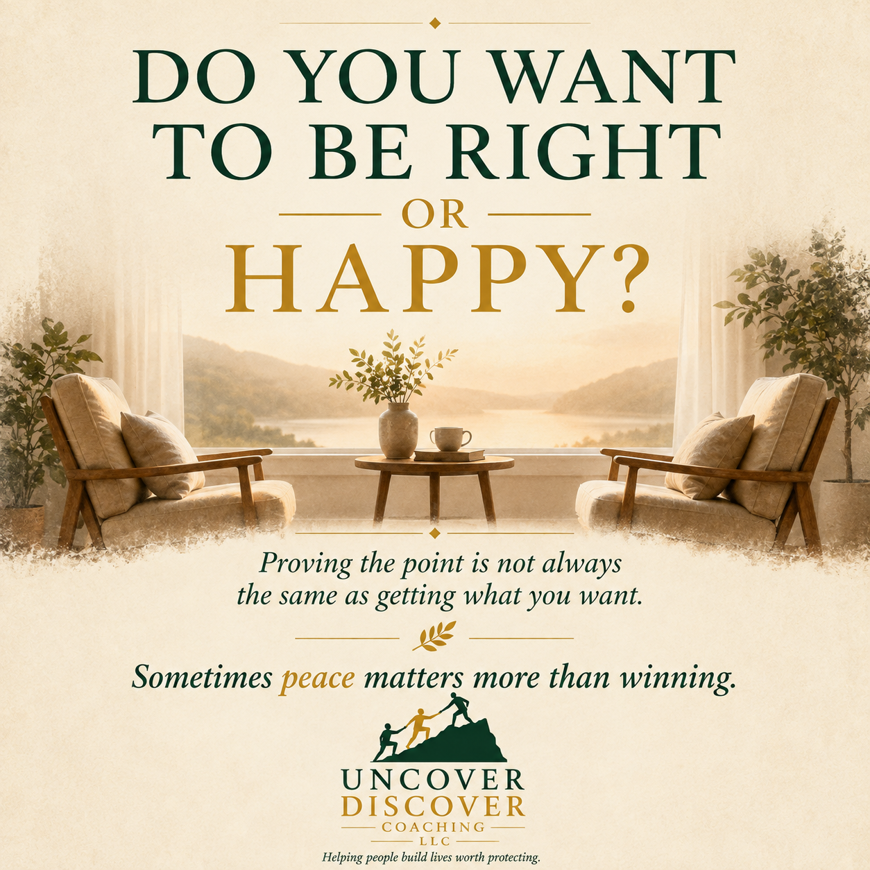 Reflection card asking whether you want to be right or happy, overlooking a peaceful lake